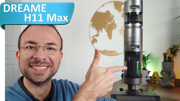 Dreame H11 max – Test du balai laveur de sol de Xiaomi