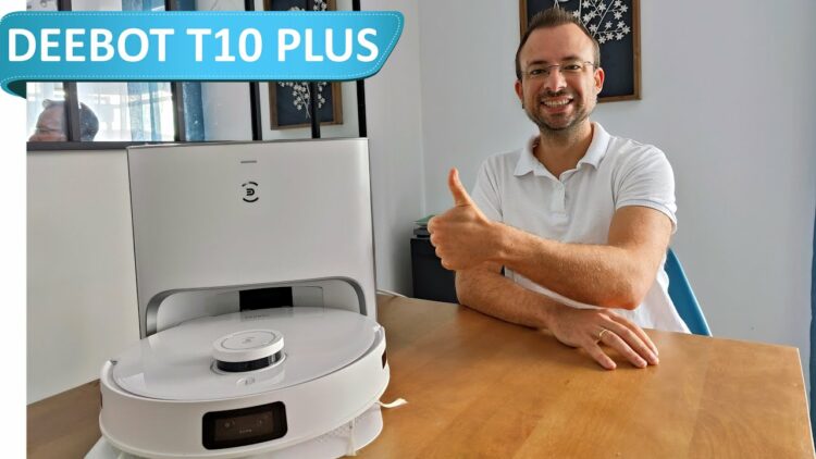 ECOVACS DEEBOT T10 PLUS – Test du nouveau haut de gamme des aspirateurs robots