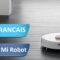 Test Fr du Xiaomi Mi Robot – Le meilleur aspirateur robot Chinois ?